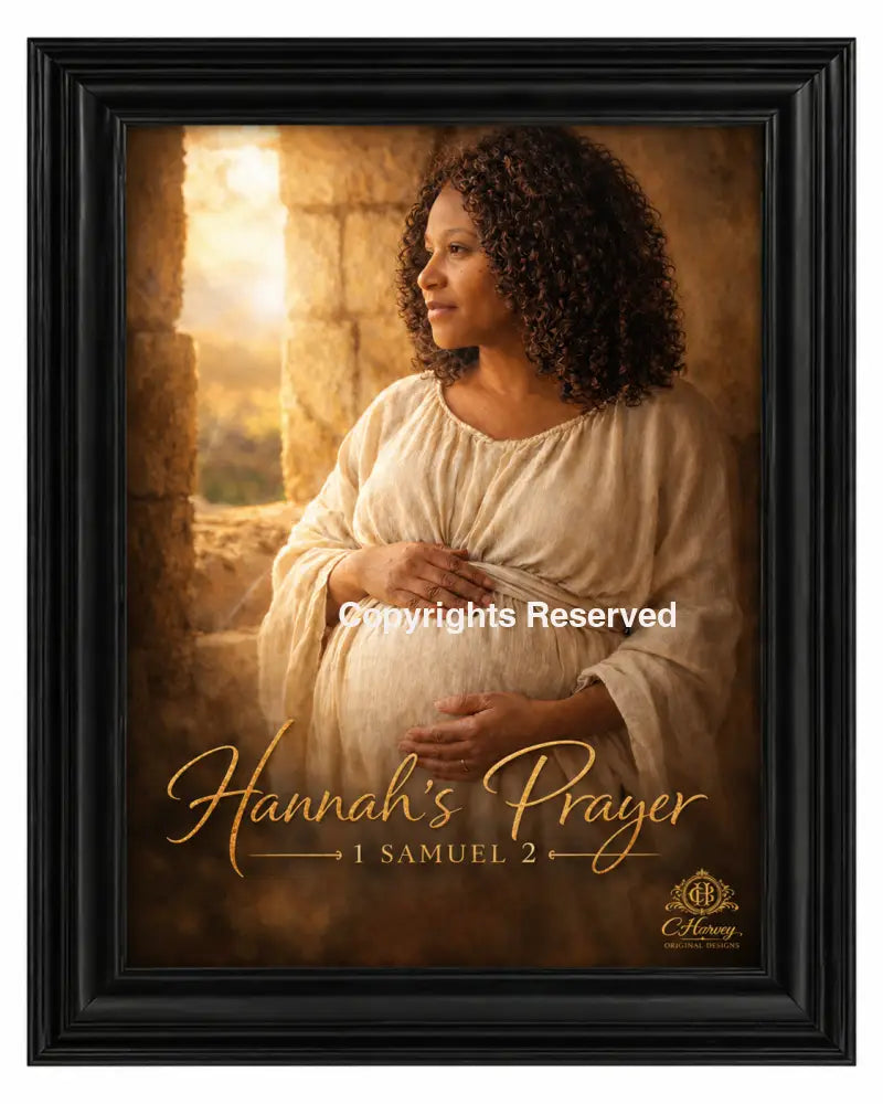 Hannah’s Prayer - Black Beveled Framed 18x24